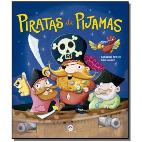 Piratas de Pijamas - Colecao Historias Emocionante