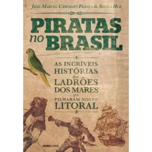 Piratas no Brasil - Globo