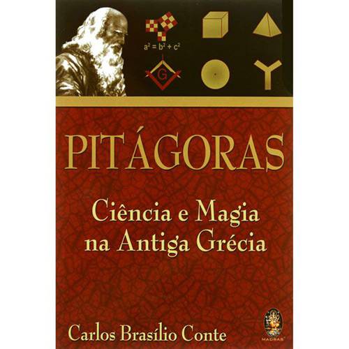 Pitágoras: Ciência e Magia na Antiga Grécia