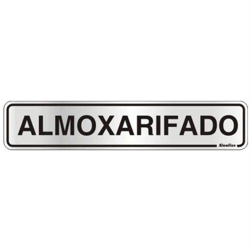 Placa de Alumínio Auto-Adesiva 5x25cm Almoxarifado - 100 AG - SINALIZE