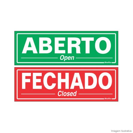 Placa de Sinalização 20X30cm ABERTO/FECHADO Sinalize