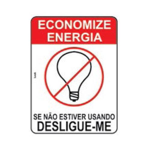 Placa de SINALIZAÇÃO - Economize Energia - 15X20 - Look