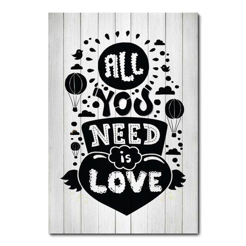 Placa Decorativa - All You Need Is Love - 0838plmk