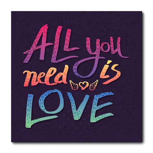 Placa Decorativa - All You Need Is Love - 0894plmk