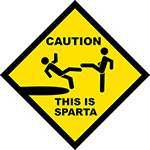 Placa Decorativa: Caution, This Is Sparta