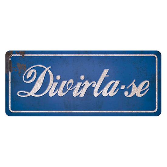 Placa Decorativa Divirta-se 14,6x35cm Dhpm2-028 - Litoarte
