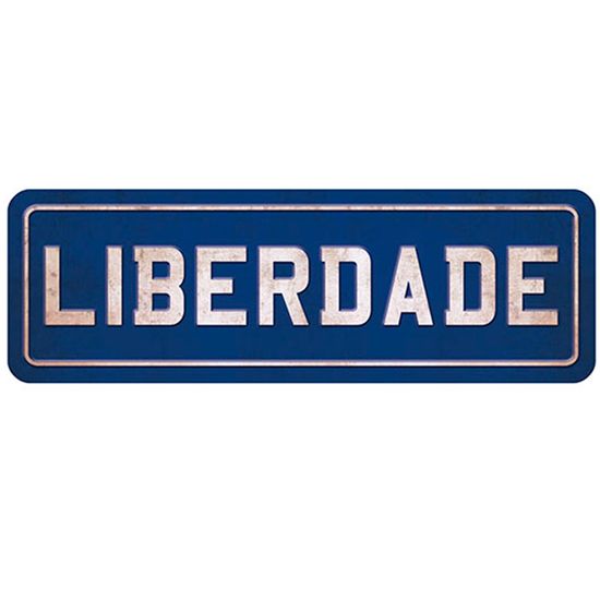 Placa Decorativa Liberdade 40x13cm DHPM2-036 - Litoarte