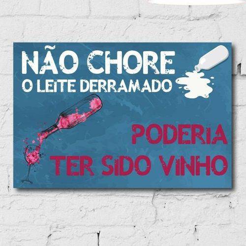 Placa Decorativa MDF 30x40 Cm Frase Vinho e Leite