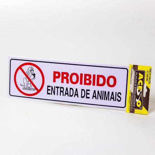 Placa Proibido Entrada de Animais A-34