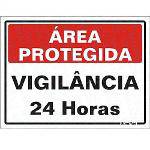 Placa Sinalizadora em Poliestireno "Área Protegida Vigilância 24 Horas" - Sinalize