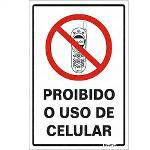 Placa Sinalizadora em Poliestireno "proibido o Uso de Celular" - Sinalize