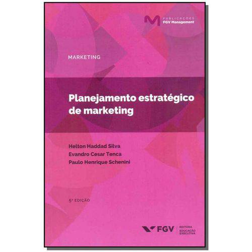 Planejamento Estratégico de Marketing - 05ed/18