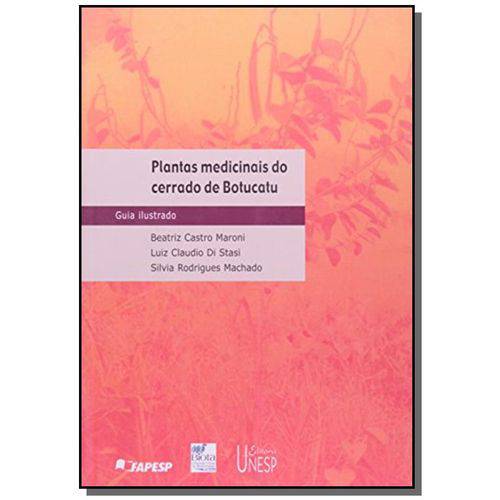 Plantas Medicinais do Cerrado de Botucatu: Guia Il