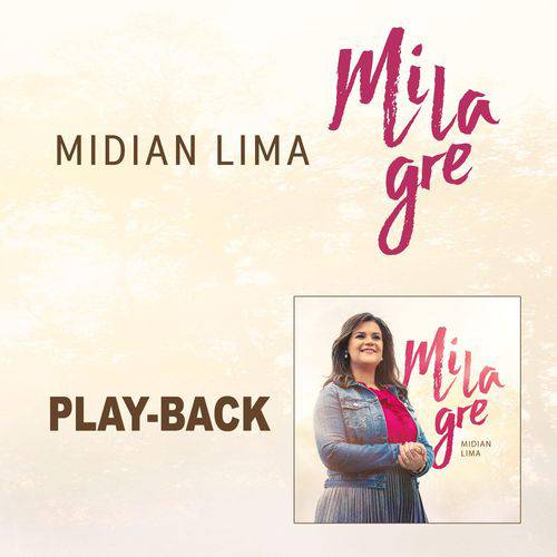 Playback Midian Lima Milagre - MK Music