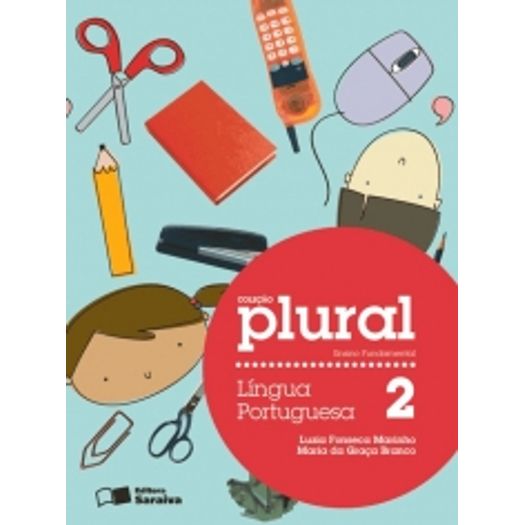 Plural Lingua Portuguesa 2 Ano - Saraiva