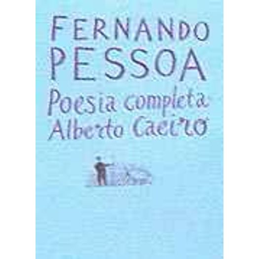 Poesia Completa de Alberto Caeiro - Cia de Bolso
