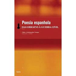 Poesia Espanhola: das Origens à Guerra Civil