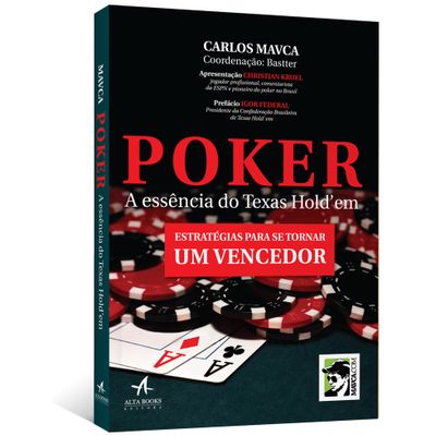 Poker: a Essência do Texas Hold'em