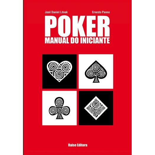 Poker - Manual do Iniciante - Raise