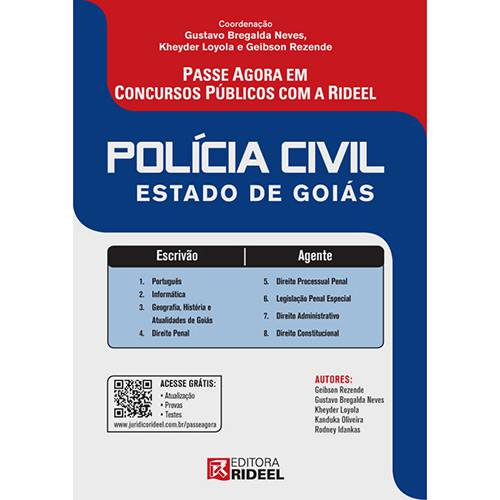 Polícia Civil: Estado de Goiás - Passe Agora em Concursos Públicos com a Rideel