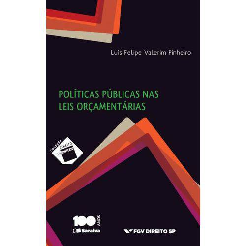 Polit Publ Nas Leis Orçament - 1ª Ed.
