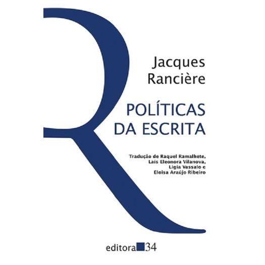 Politicas da Escrita - Editora 34