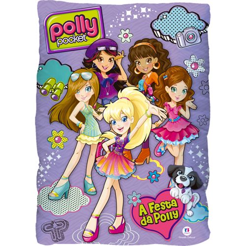 Polly Pocket: a Festa da Polly - Coleção Meu Livro de Pelúcia - Travesseiro
