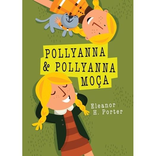 Pollyanna e Pollyanna Moca - Martin Claret