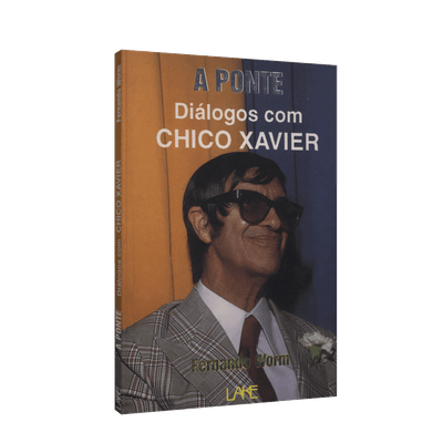 Ponte, a - Diálogos com Chico Xavier [LAKE]