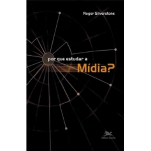 Por que Estudar a Midia - Loyola