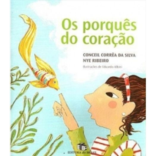 Porques do Coracao, os - Ed do Brasil