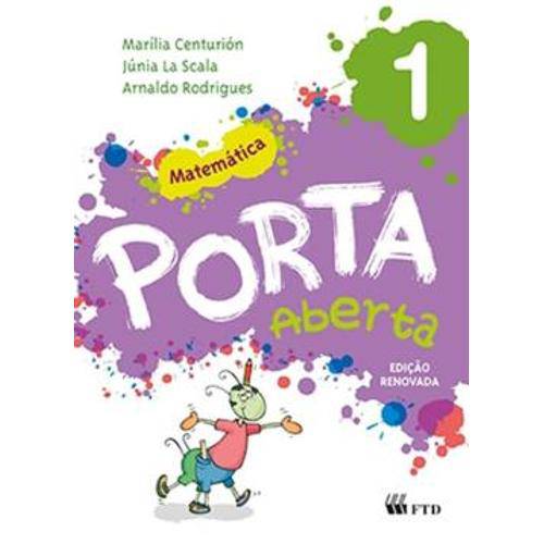 Porta Aberta - Matematica - 1º Ano - Ed. Renovada