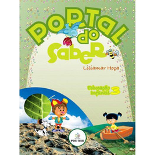 Portal do Saber Educacao Infantil 3 - Positivo