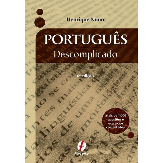 Portugues Descomplicado - Ferreira
