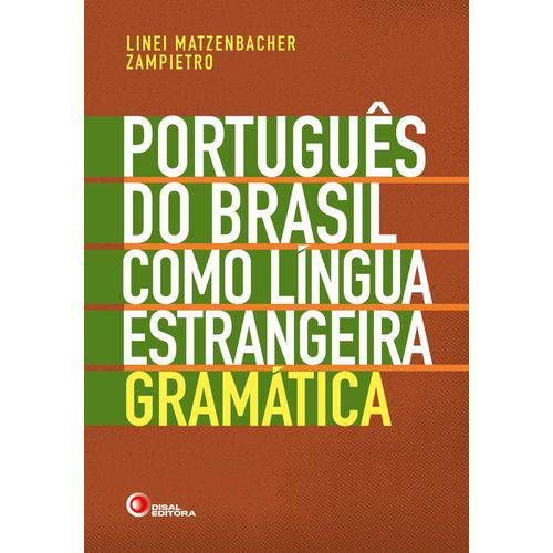 Portugues do Brasil Como Lingua Estrangeira Gramatica - Disal