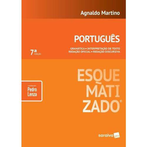Português Esquematizado - Gramática, Interpretação de Texto... - 7ª Ed. 2018
