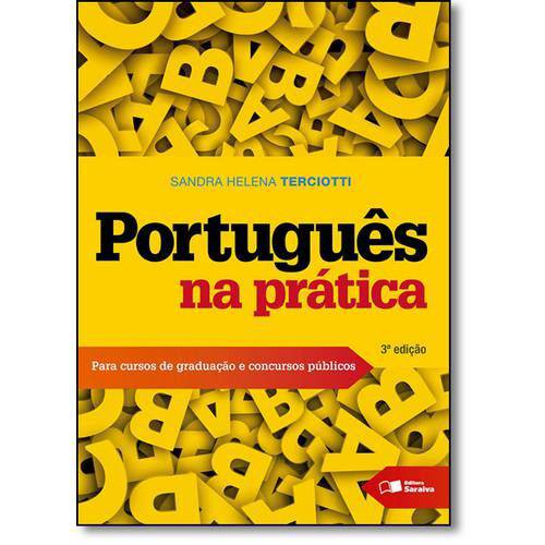 Português na Prática: para Cursos de Graduação e Concursos Públicos