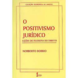 Livro - Positivismo Jurídico, o - Lições de Filosofia do Direito