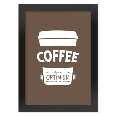 Poster com Moldura Coffee Liquid Optimism