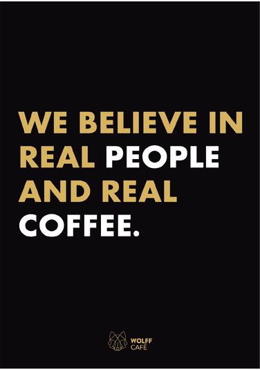 Poster - We Believe In Real Coffee