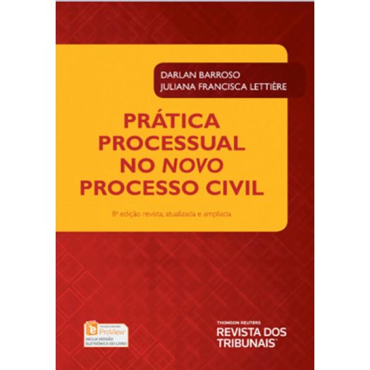 Pratica Processual no Novo Processo Civil - Rt