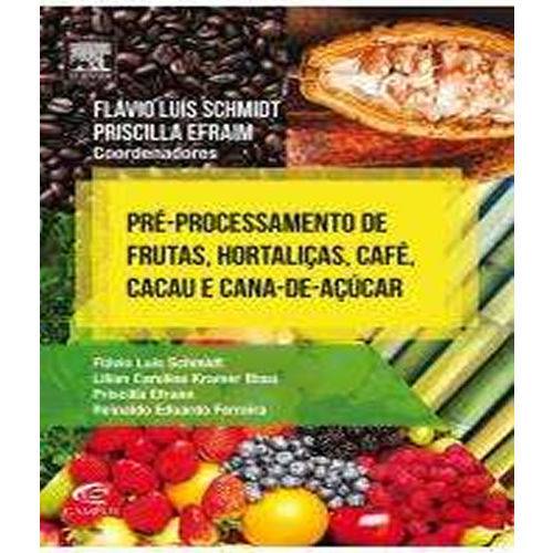 Pre Processamento de Frutas Hortalicas Cafe