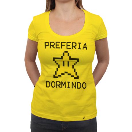 Preferia Star Dormindo - Camiseta Clássica Feminina