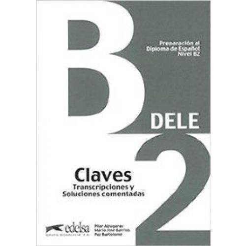 Preparacion Al Diploma - Dele B2 Intermedio - Clave - N/e - Edelsa