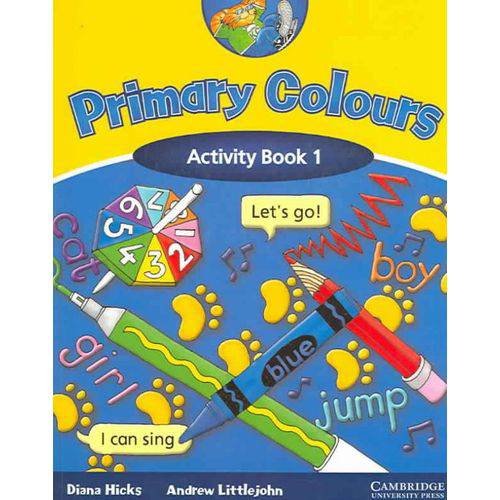 Primary Colours 1 - Activity Book - Cambridge University Press - Elt