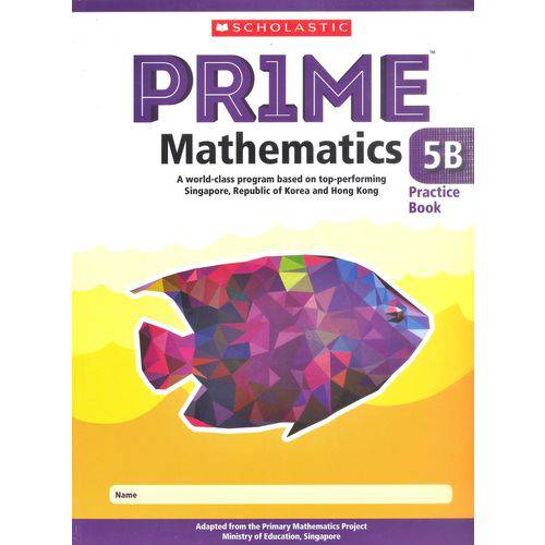 Prime Mathematics 5B - Practice Book - Scholastic