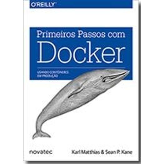 Primeiros Passos com Docker - Novatec