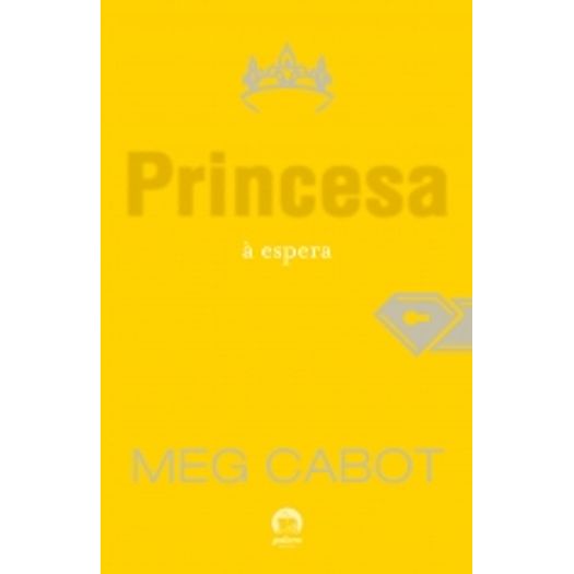 Princesa a Espera, a Vol 4 - Galera