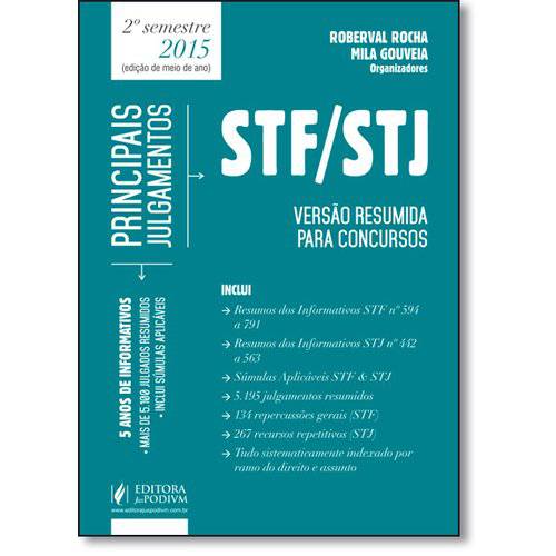 Principais Julgamentos do Stf e Stj 2 Semestre de 2015: Versão Resumida para Concursos
