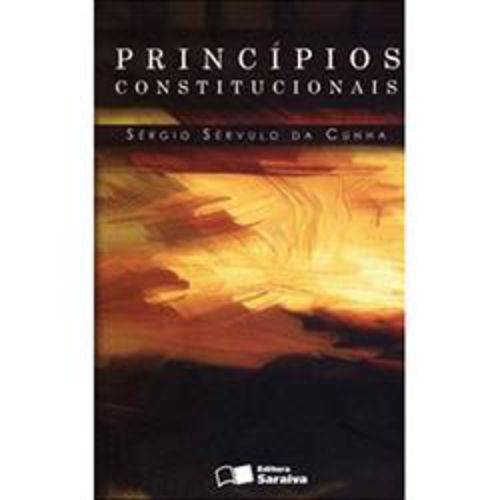 Princípios Constitucionais 2ª Ed.